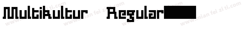 Multikultur Regular字体转换